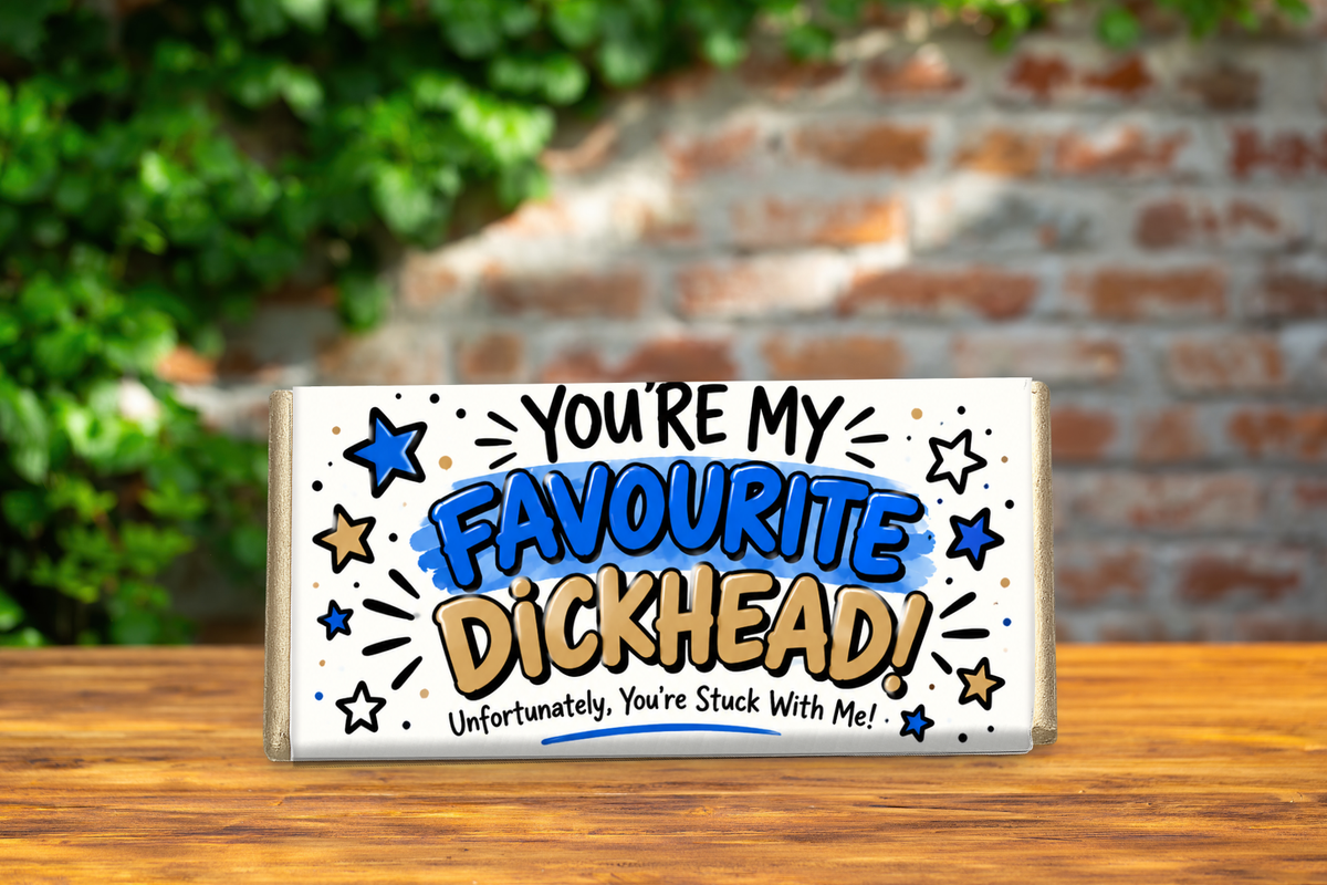 You're My Favourite Dickhead Galaxy Chocolate Bar